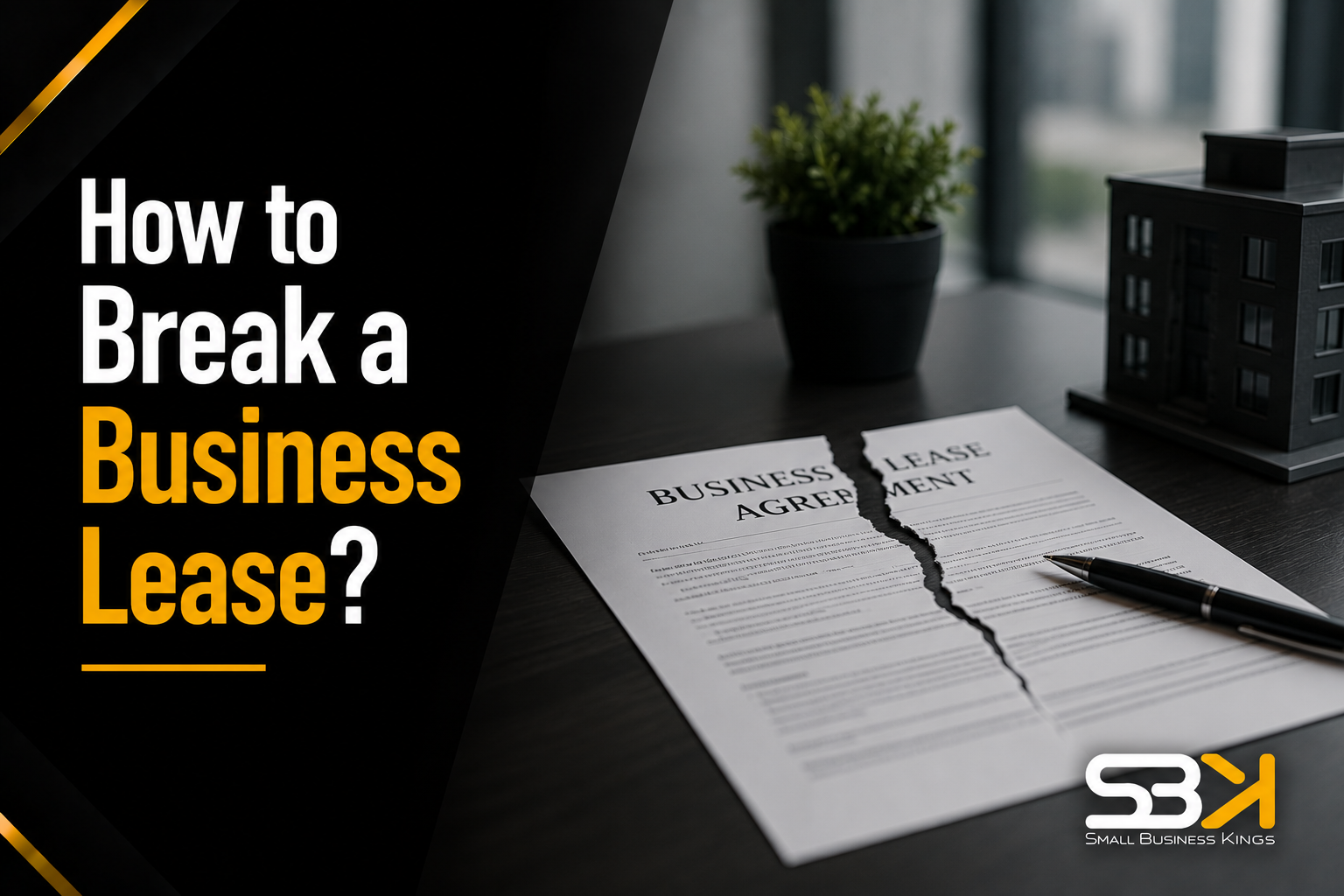 How to Break a Business Lease?