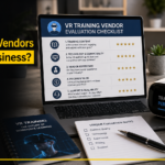 how to evaluate vr training vendors for your business?
